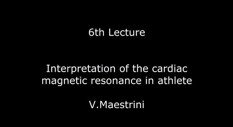 Interpretation of the cardiac magnetic resonance in athlete V.Maestrini
