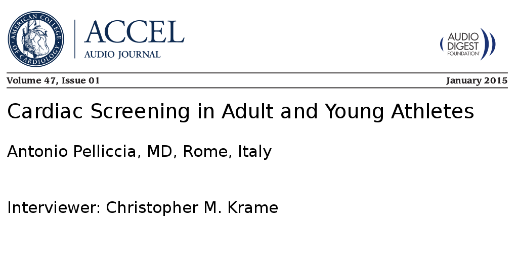 Cardiac Screening in Adult and Young Athletes