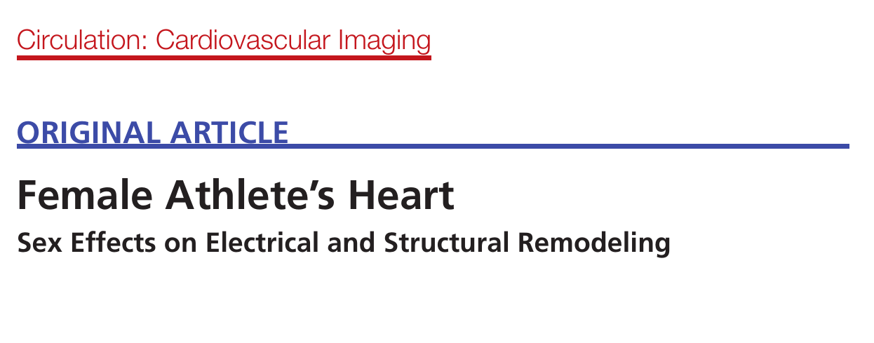 Female Athlete’s Heart - Sex Effects on Electrical and Structural Remodeling