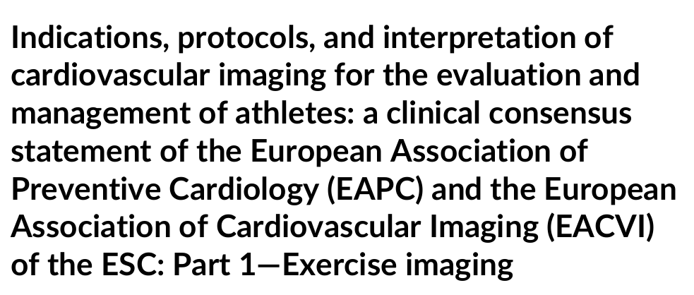 Indications, protocols, and interpretation of cardiovascular imaging for the evaluation and management of athletes: a clinical consensus statement of the European Association of Preventive Cardiology (EAPC) and the European Association of Cardiovascular I